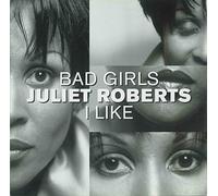 Roberts,Juliet - Bad Girls [Import]