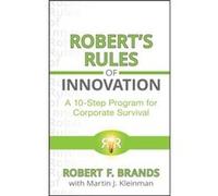 Robert's Rules Of Innovation