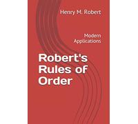 Robert's Rules of Order: Modern Wonder Edition