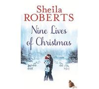 Roberts, S: The Nine Lives Of Christmas