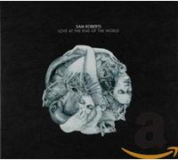 Roberts Sam - Love at the End of the Wor