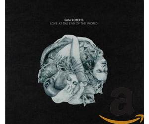 Roberts Sam - Love at the End of the Wor