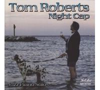 Roberts, Tom - Night Cap