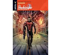 Robertson, Darick - Harbinger Renegade Volume 2: Massacre