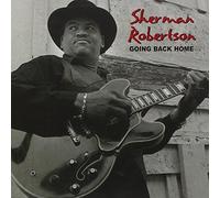 Robertson, Sherman – Going Back Home – Import néerlandais – AudioQuest