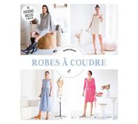 Robes à coudre - Annabel Benilan - Le Temps Apprivoise - broché - Guide