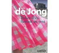 Robes d'été flottant au vent - Oek de Jong - Gallimard - broché - Roman