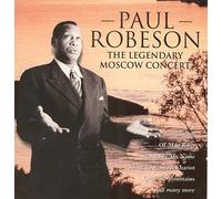 Robeson, Paul - Legendary Moscow Recital