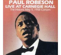 Paul Robeson – Live at Carnegie Hall 1958 – Vanguard