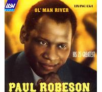 Robeson, Paul - OL' Man River