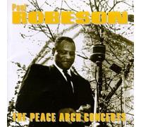 Robeson, Paul - Peace Arch Concerts