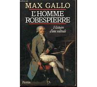 Robespierre, histoire d'une solitude