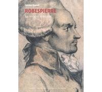 Robespierre - La Vertu Et La Terreur