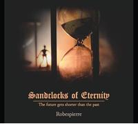 Robespierre - Sandclocks Of Eternity [New Vinyl LP] 180 Gram