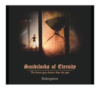 Robespierre – Sandlocks of Eternity – Vinyle 180 g (Broken Silence)