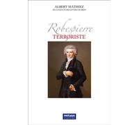 Robespierre terroriste - Albert Mathiez - Metvox Publication - broché - Essai