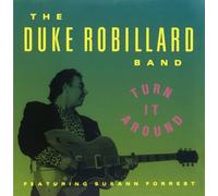Robillard, Duke Band - Turn It Around