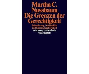 Robin Celikates Die Grenzen der Gerechtigkeit: Behinderung, Nationalität (Poche)