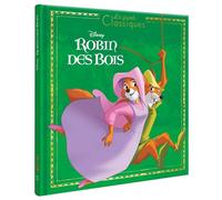 ROBIN DES BOIS - Les Grands Classiques - L'histoire du film - Disney - Collectif - Hachette Disney - cartonné - Album jeunesse