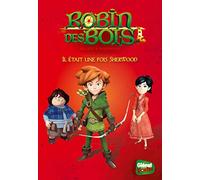 Robin des bois - Poche - Tome 01: Il était une fois Sherwood