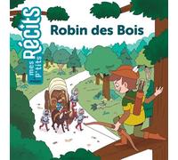 Robin des Bois - Stéphanie Redoulès - Milan Eds - cartonné - Contes et légendes jeunesse