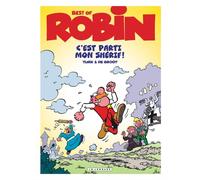 Robin Dubois (Best-Of) - C'est parti mon shérif ! - Turk - Le Lombard Eds - cartonné - Bande dessinée