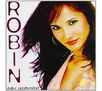 Robin - Dulce Oportunidad