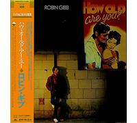 Robin Gibb - How Old Are You?