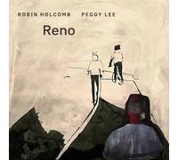 Robin Holcomb & Peggy Lee - Reno