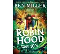 Robin Hood Aged 10 3/4