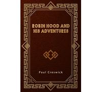 Robin Hood and His Adventures