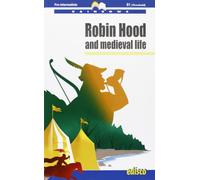 Robin Hood and medieval life. Level B1. Pre-intermediate. Rainbows readers. Con CD Audio. Con espansione online