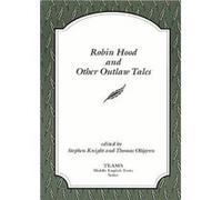 Robin Hood and Other Outlaw Tales Consortium for the Teaching of the Middle Ages (Auteur)