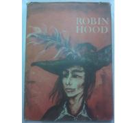 ROBIN HOOD, der Rächer von Sherwood