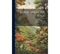 Robin Hood, His Book