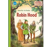 Robin Hood: Klassiker einfach lesen