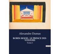 Robin Hood, Le Prince Des Voleurs