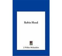Robin Hood McSpadden, J. Walker (Auteur)