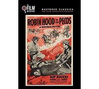 Robin Hood Of The Pecos (The Film Detective Restored Version)