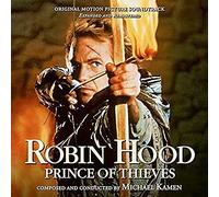 Robin Hood: Prince of Thieves (Original Motion Picture Soundtrack) (Expanded and Remastered) [Import]