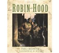 Robin Hood, Scribner Storybook Classics Paul Creswick (Auteur)