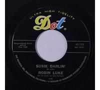 ROBIN LUKE - living's loving you / susie darlin' 45 rpm single