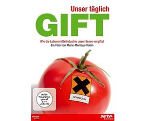 Robin,Marie-Monique - Unser Täglich Gift (Neuauflage)