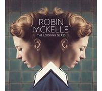 Mckelle Robin - The Looking Glass