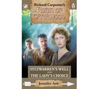 Robin Of Sherwood - Fitzwarren's Well & The Lady's Choice