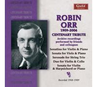 Orr Chamber Music – Robin Orr / Centenary Tribute