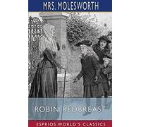 Robin Redbreast (Esprios Classics)