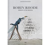Robin Rhode : Memory is the weapon