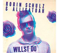 Robin Schulz & Alligatoa - Willst Du -2tr-
