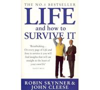 Robin Skynner John Cleese Life And How To Survive It (Poche)